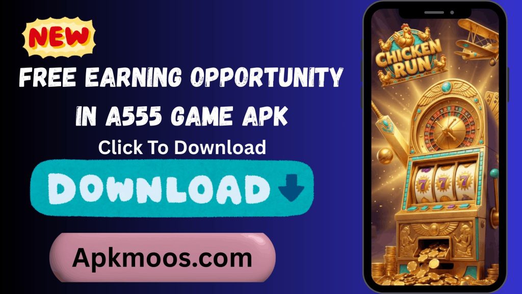A555 Game Latest Version in Pakistan